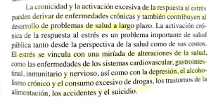 La cronicidad y la activación excesiva de la respuesta al estrés